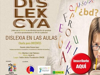 Dislexia en las aulas. Dislexia en las aulas.